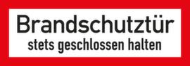 Brandschutzschild "Brandschutztür stets geschlossen halten", Aufkleber, reflektierend